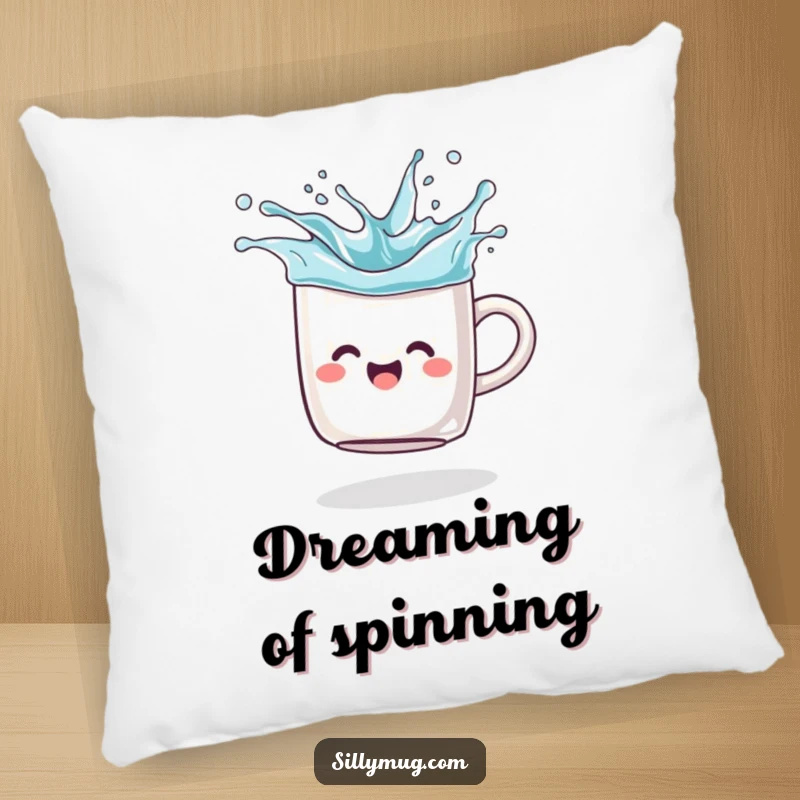 Funny Pillow: A joyful mug is depicted spinning like a top, splashing imaginary liquid, perfect for adding humor to any room.