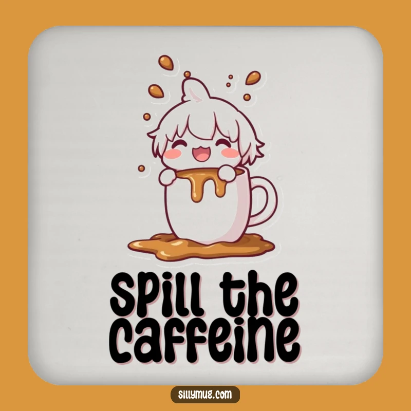 Funny Coffee Spill Coaster: Joyful Overflow, Funny Gift