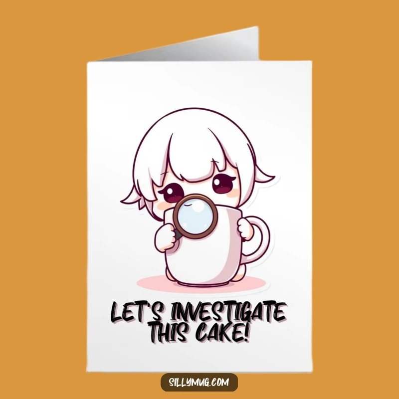 Curious Free Printable Birthday Card: Funny Kawaii Mug Detective DIY Downloadable Gift