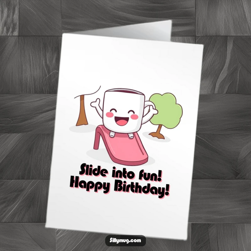 Funny Free Printable Birthday Card: A cheerful mug with outstretched arms slides gleefully down a fun slide, pure joy.