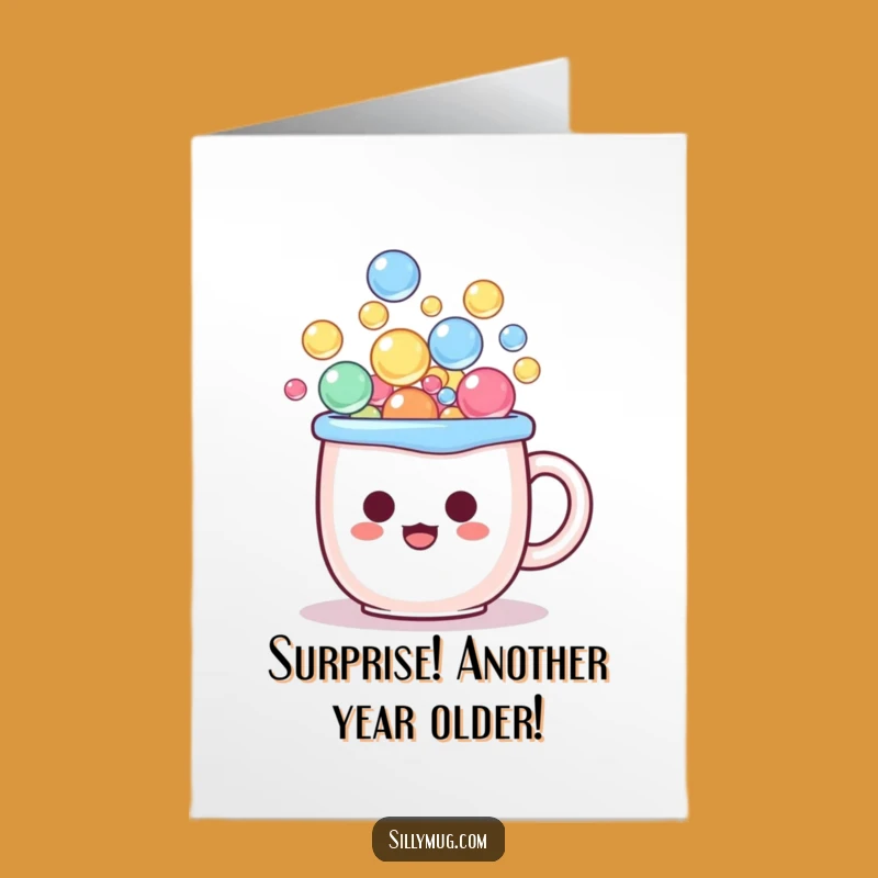 Free Printable Birthday Card: Surprised Kawaii Mug Bubbles - Funny Downloadable Gift