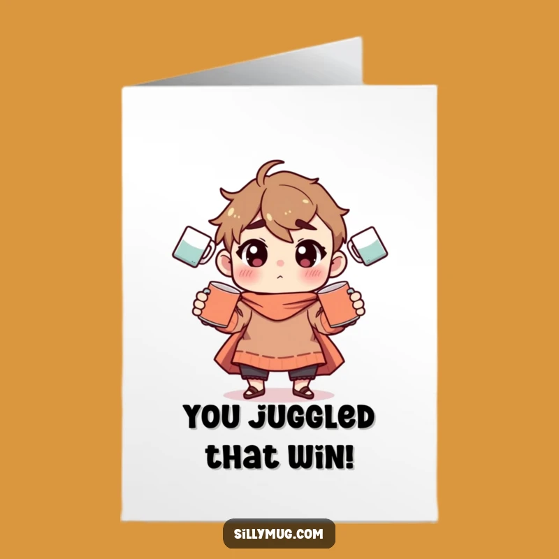 Free Printable Congrats Card: Juggling Mugs Funny Downloadable Gift for Achievers
