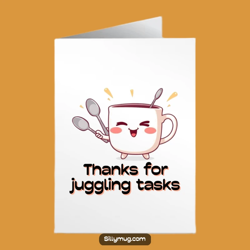 Free Printable Thank You Card: Juggling Mug, Witty Downloadable Gift for Your Appreciation
