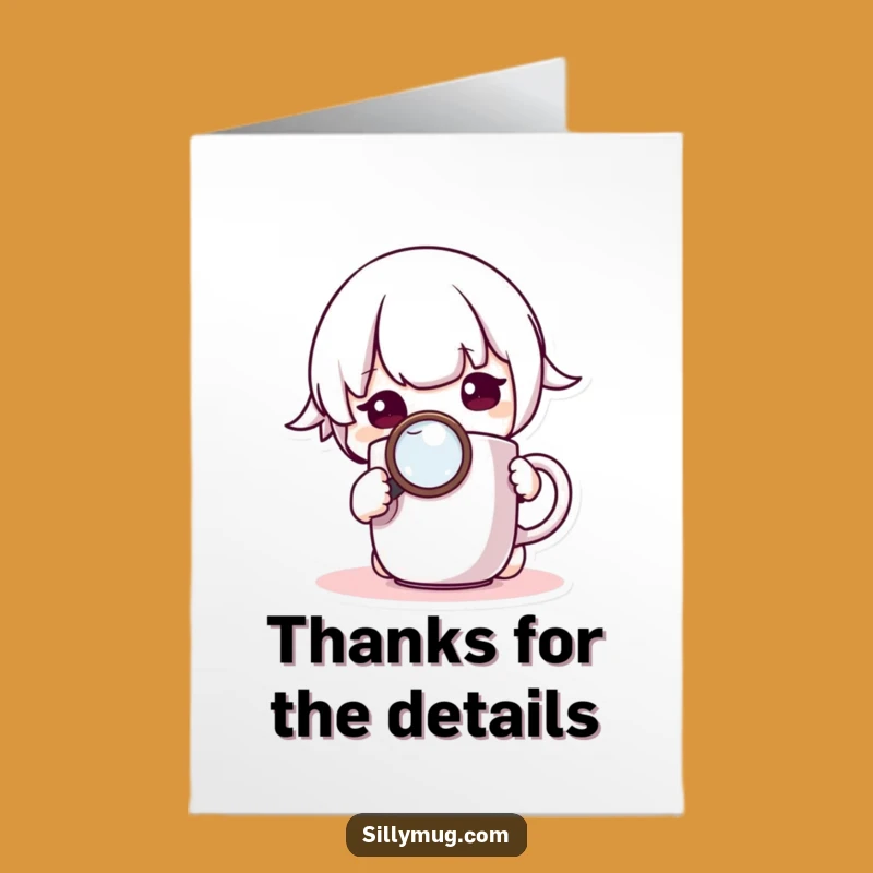 Thoughtful Free Printable Thank You Card: Kawaii Mug Investigator DIY Downloadable Gift